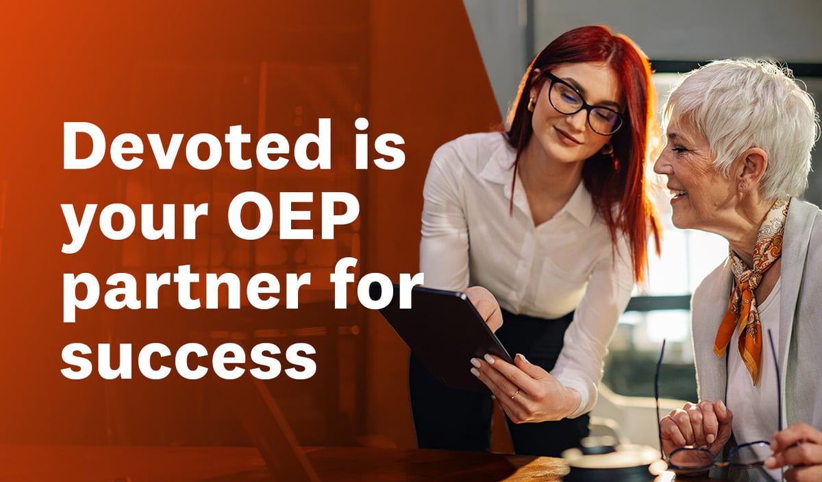 Devoted is your OEP partner for success